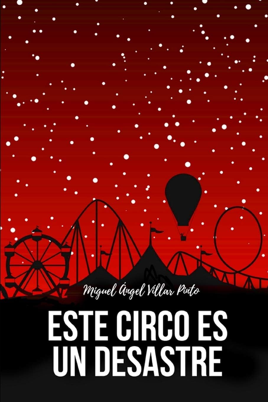 Este circo es un desastre Paperback – Big Book, 21 July 2018