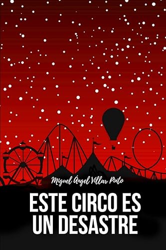 Este circo es un desastre: 4 (Libros infantiles (a partir de 8 años))