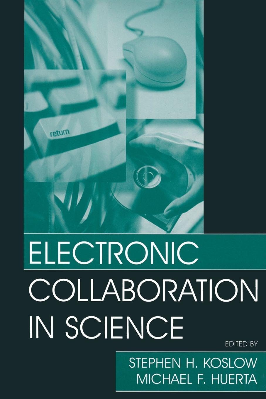 Electronic Collaboration in Science (Progress in Neuroinformatics Research Series)