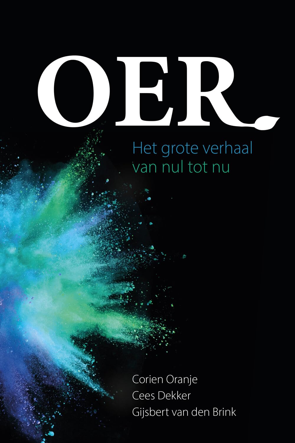 Oer: het grote verhaal van nul tot nu