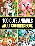 100 Cute Animals: An Adult Coloring Book with Dogs, Cats, Horses, Owls, Elephants, Monkeys, and Many More!