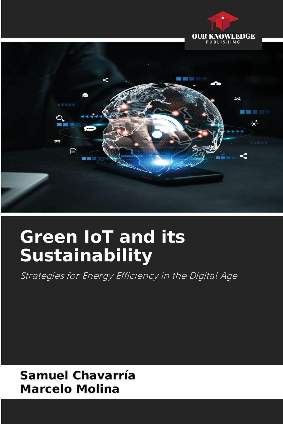 Green IoT and its Sustainability: Strategies for Energy Efficiency in the Digital Age