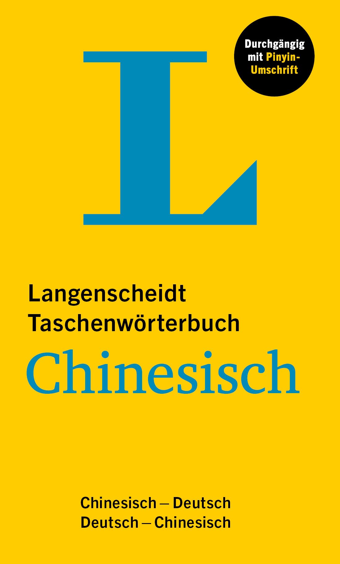Langenscheidt Taschenwörterbuch Chinesisch: Chinesisch - Deutsch / Deutsch - Chinesisch