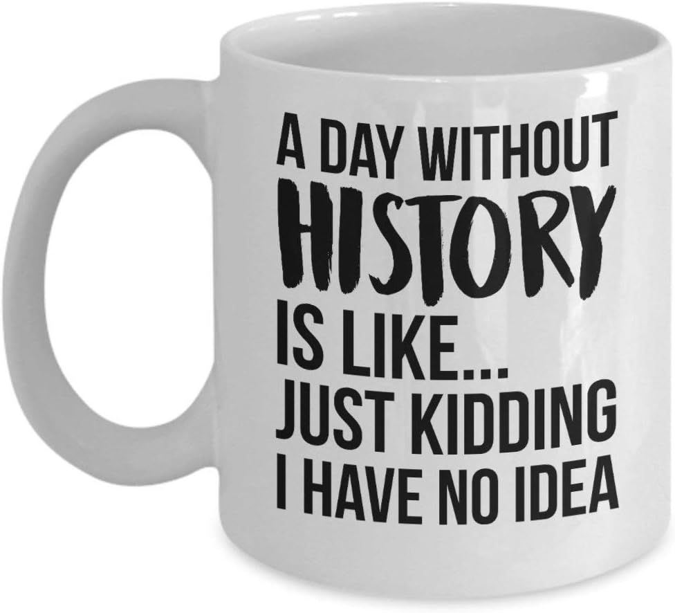 History Mug History Gift Historian Gift Historian Mug Gift