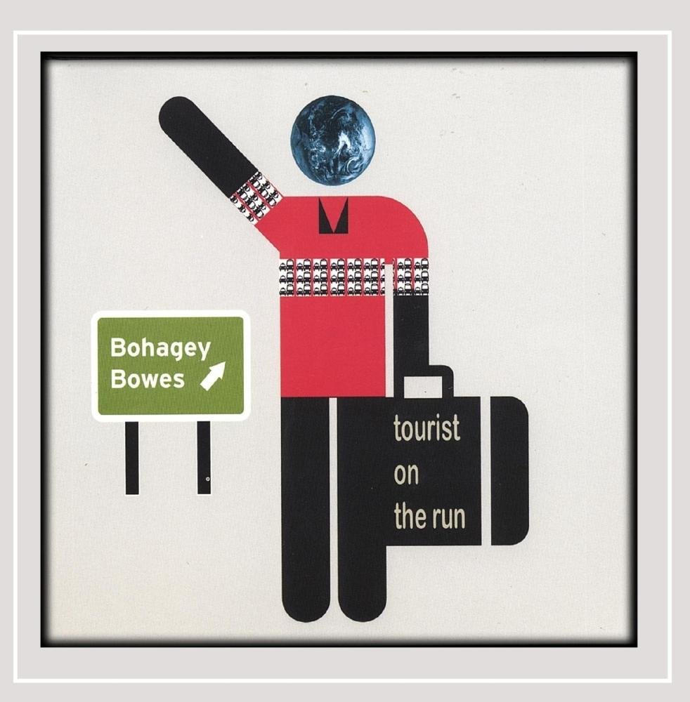 Tourist on the Run [Audio CD] Bohagey Bowes