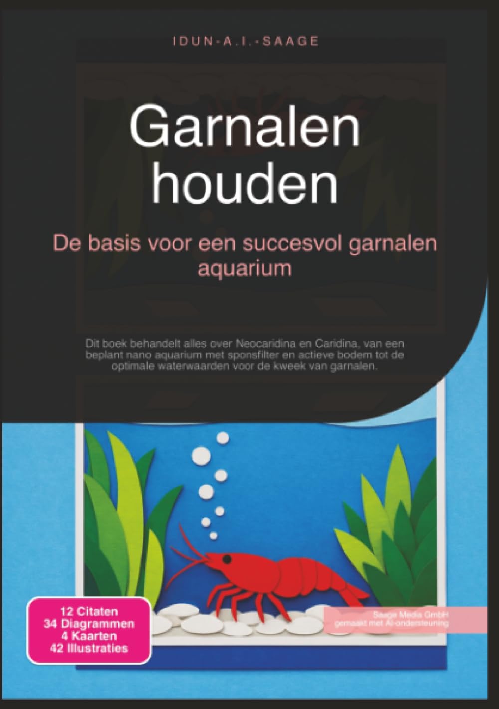 Garnalen houden: De basis voor een succesvol garnalen aquarium (Aquaristiek)