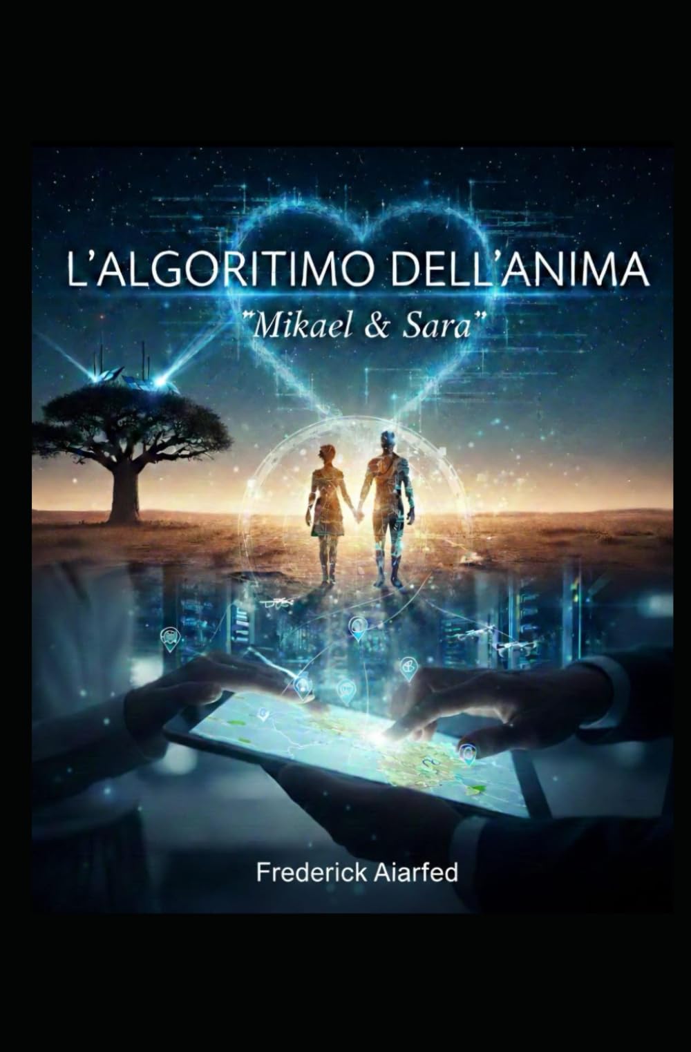 L'Algoritimo dell Anima: Mikael & Sara