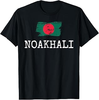 Noakhali Bangladesh Country Family Trip BD Men Women T-Shirt