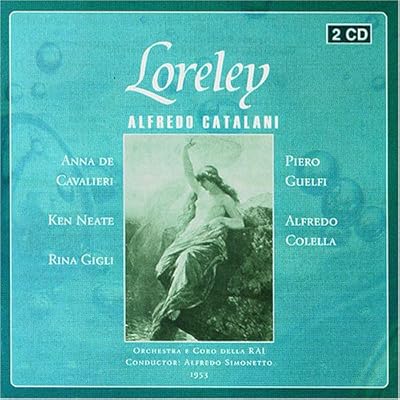 Loreley Azione Romantica in Tre Atti