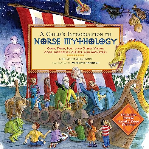 Image of A Child's Introduction to Norse Mythology: Odin, Thor, Loki, and Other Viking Gods, Goddesses, Giants, and Monsters (A Child's Introduction Series)
