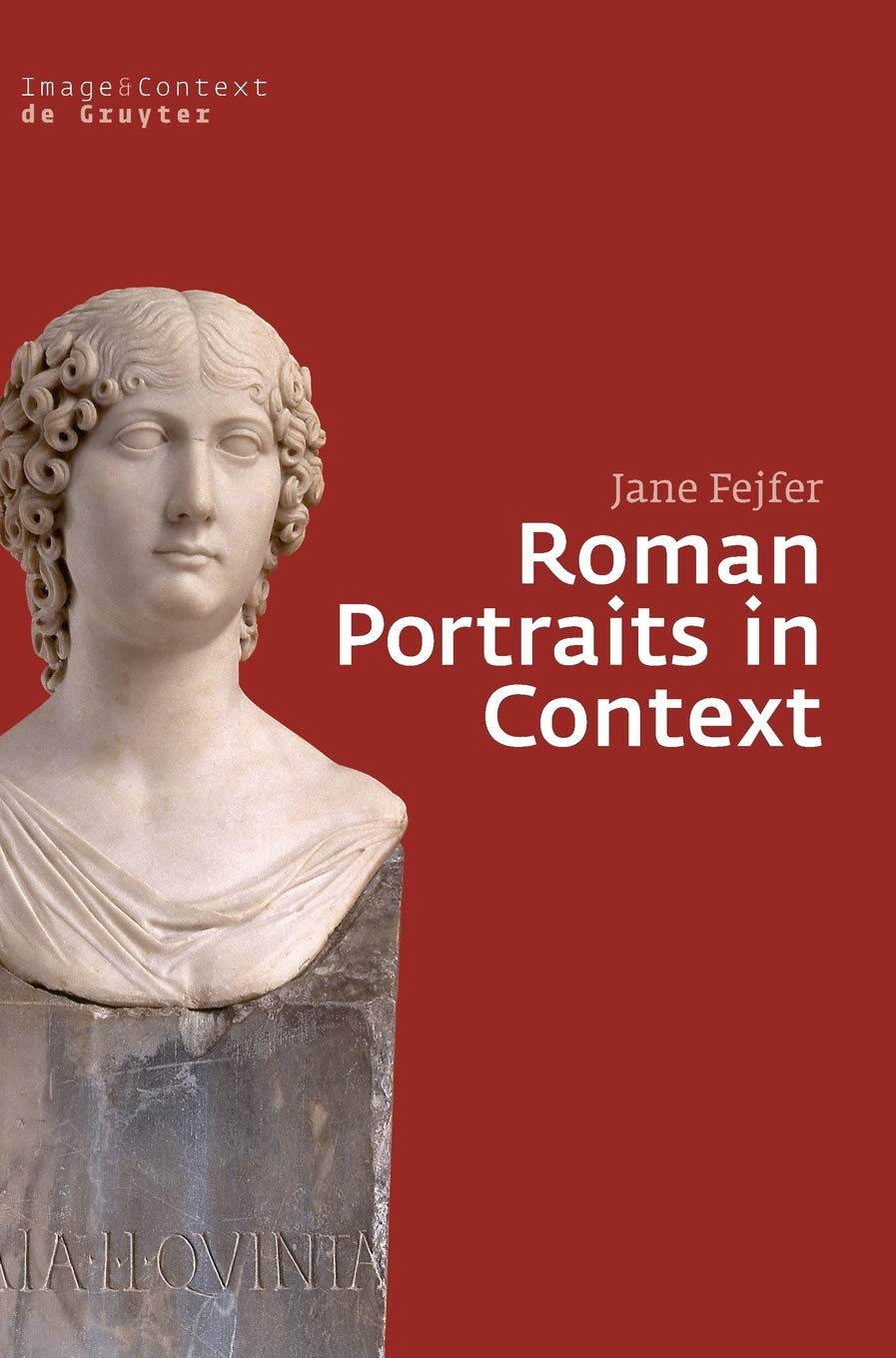 Roman Portraits in Context, le beau livre de collection d'art antique