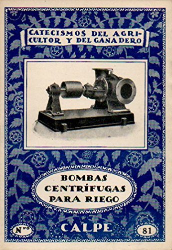 BOMBAS CENTRÍFUGAS PARA RIEGO.