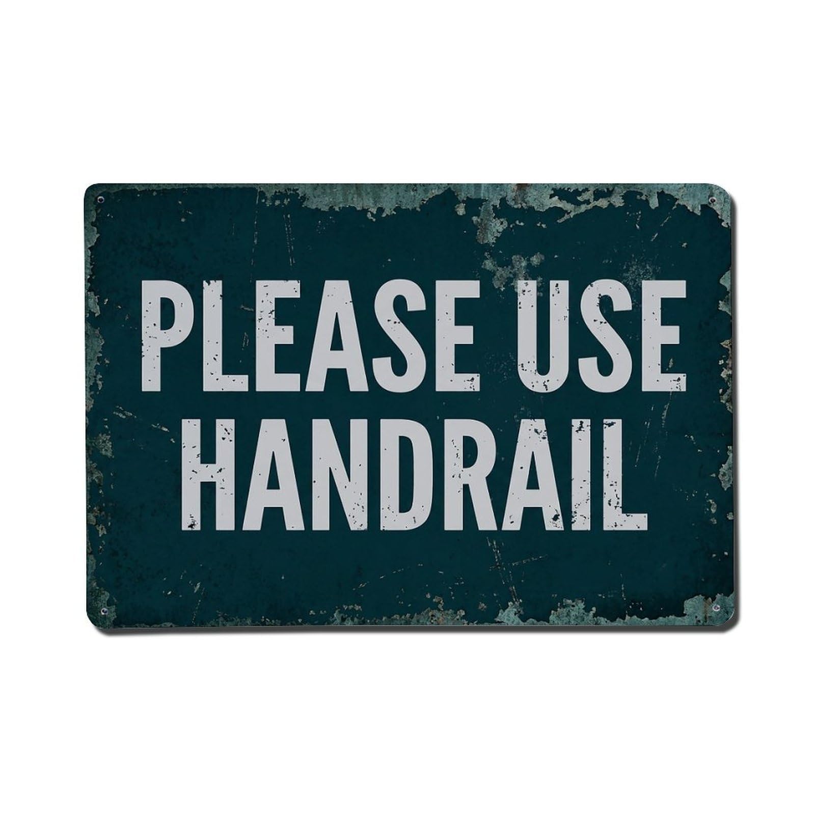 Vintage Please Use Handrail Metal Tin Sign Plaque Wall Decor for Cafe, Club Bar, Office, Garden Metal Poster 8x12Inch
