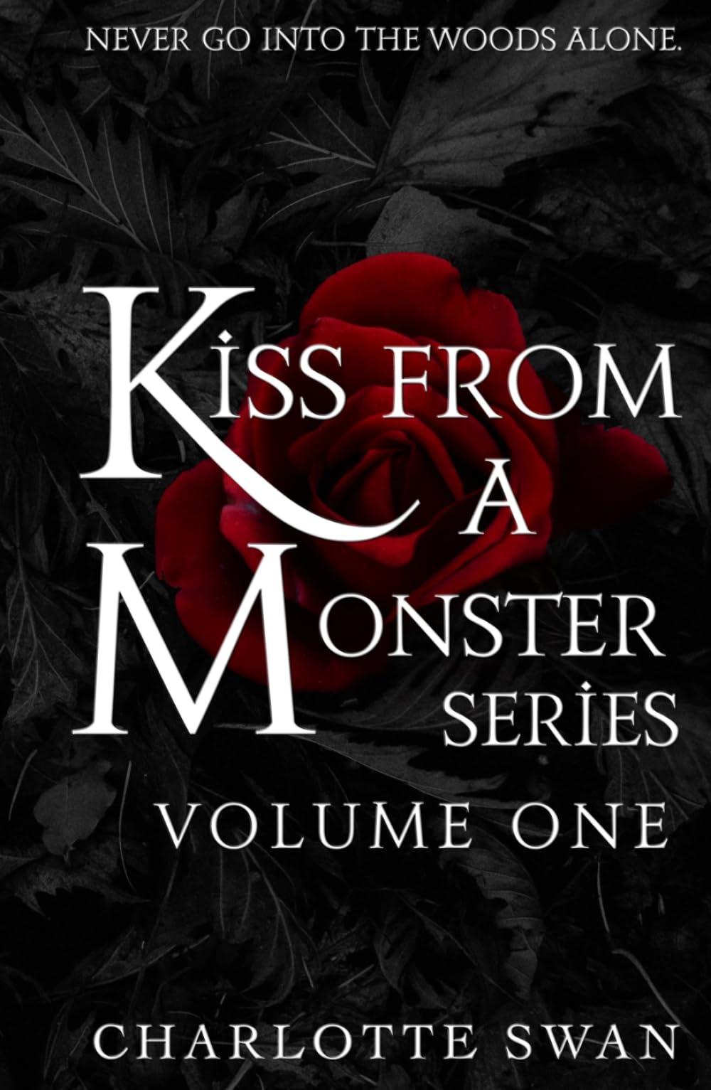 Kiss From a Monster Series: Volume One