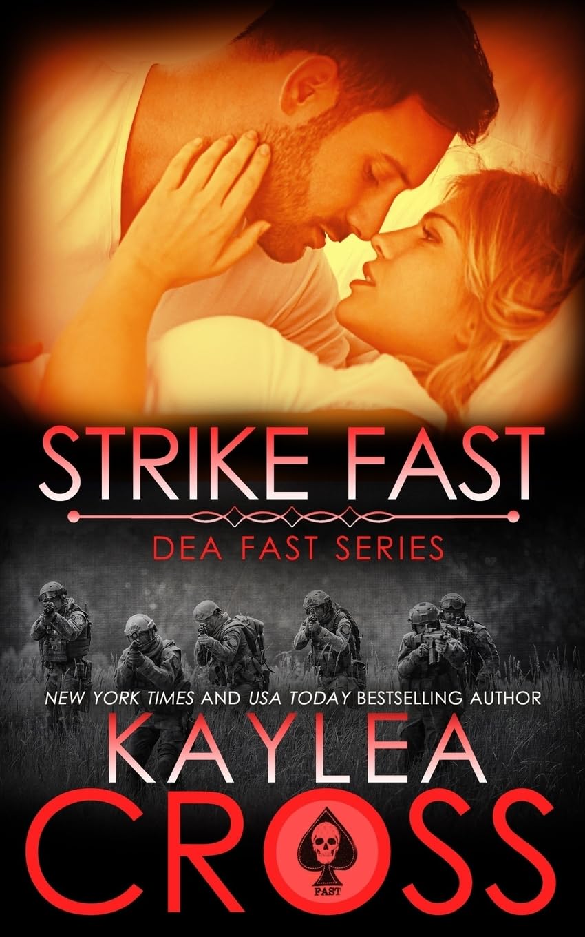 Strike Fast: Volume 4 (DEA FAST Series)