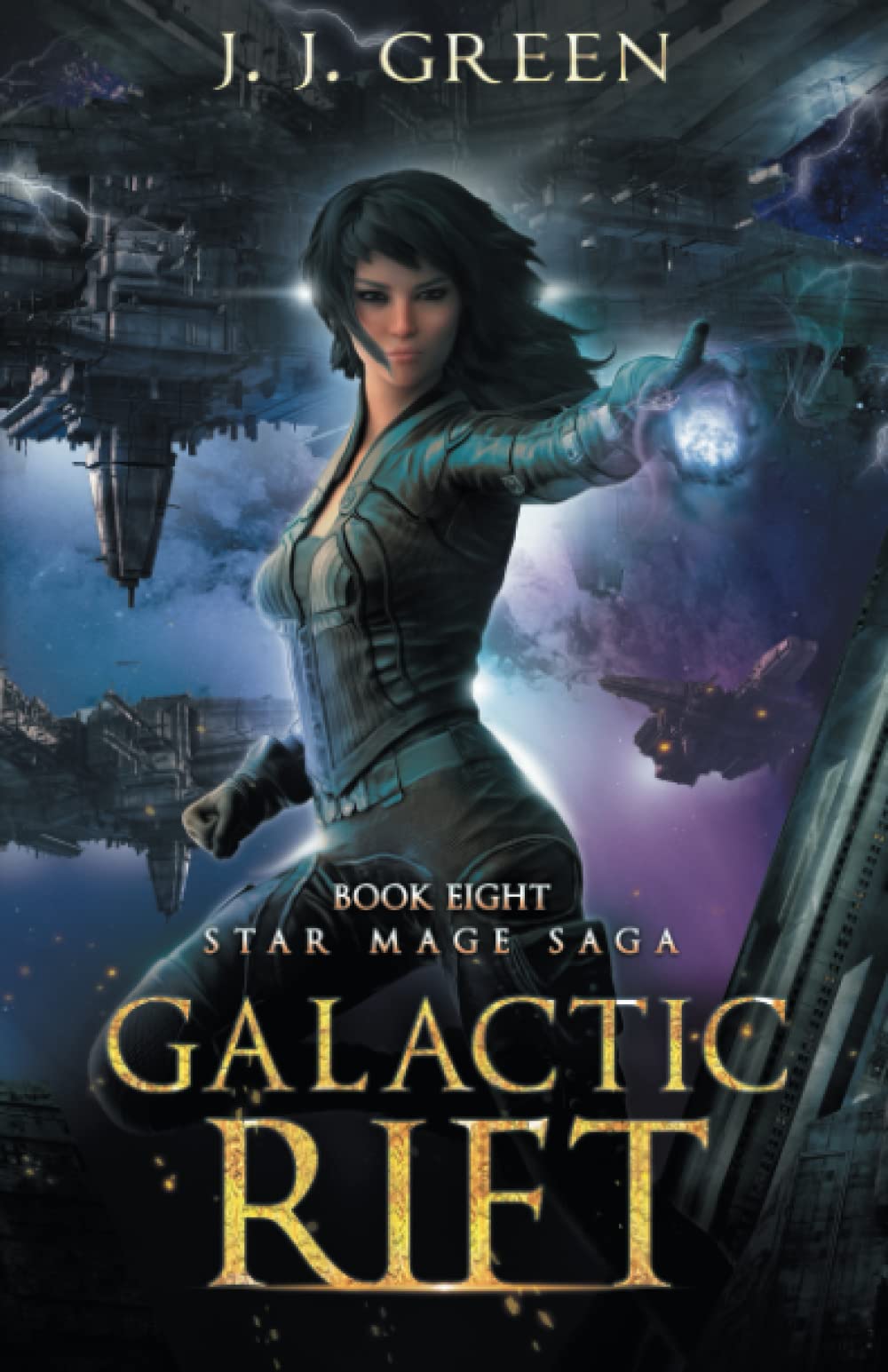 Galactic Rift (Star Mage Saga)