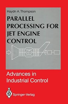 Parallel Processing for Jet Engine Control (Advances in Industrial Control)