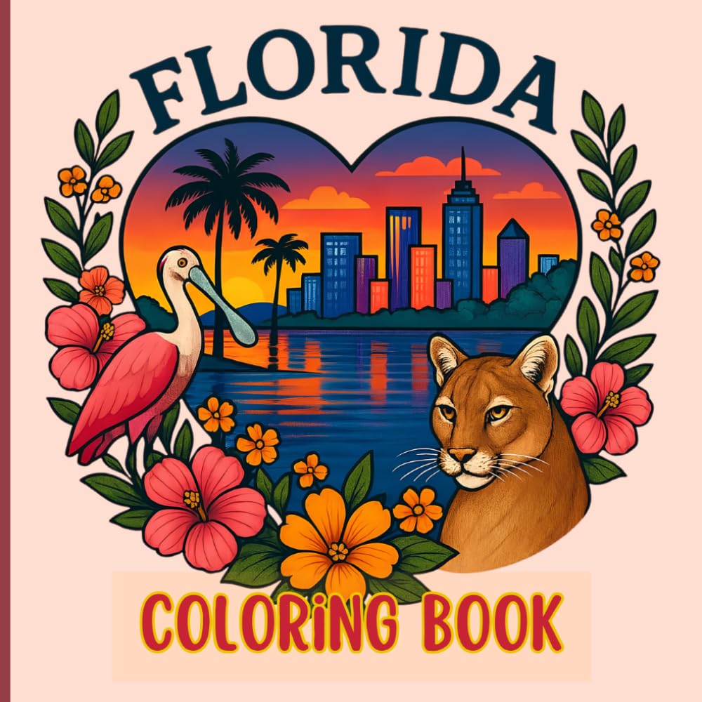 Florida Coloring Book – Easy & Relaxing Iconic Landmarks, Wildlife & Tropical Adventure Scenes for Kids, Teens & Adults | Cute Travel Gift for Florida Lovers