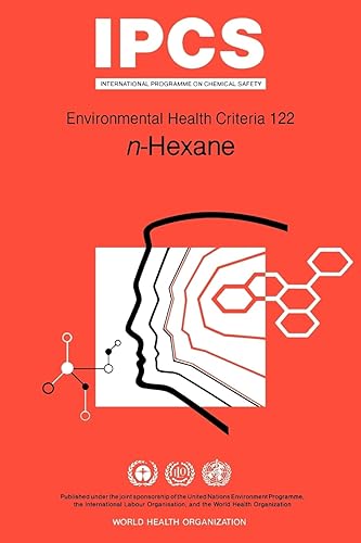 Hexane: N-hexane (Environmental Health Criteria, 122)