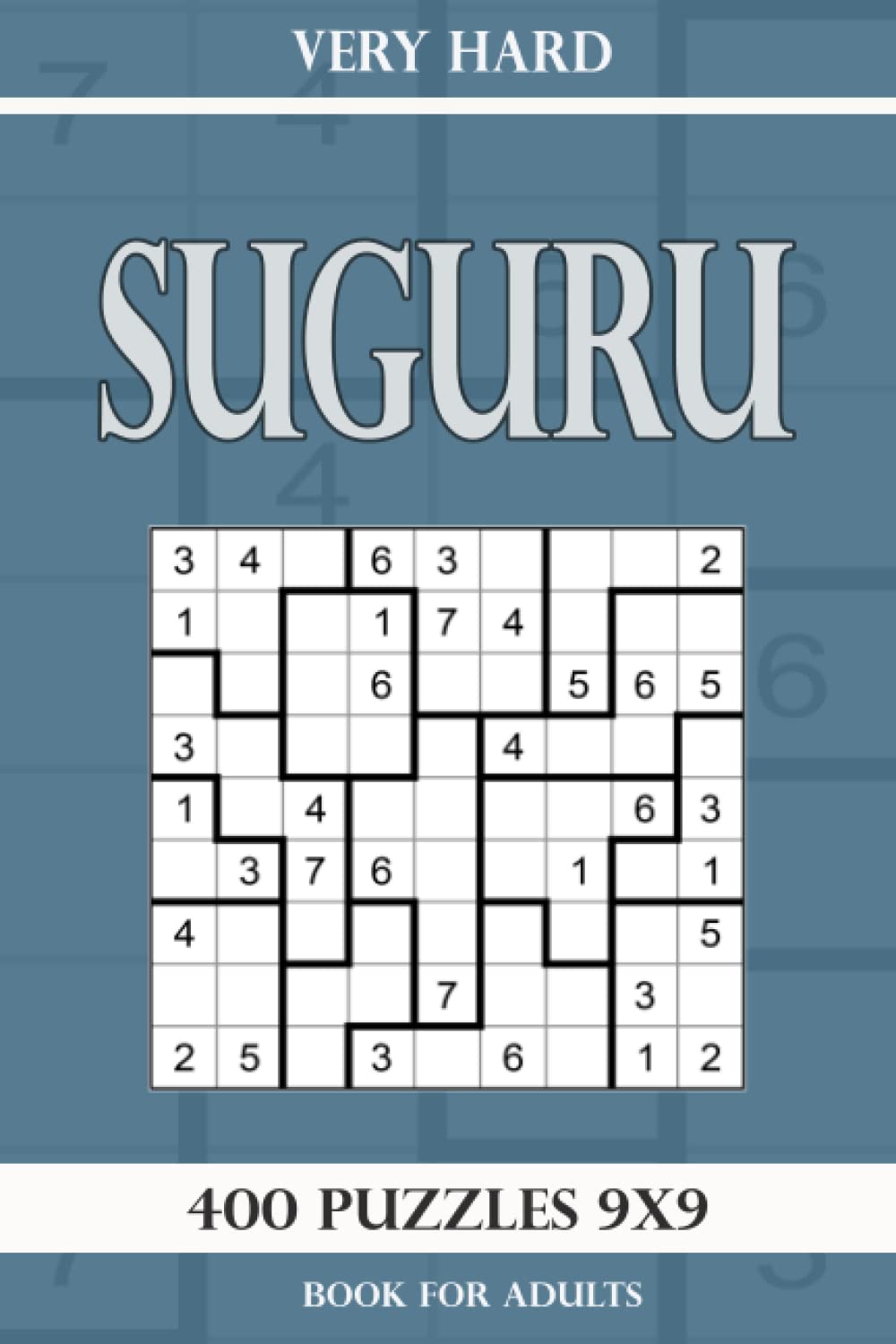 Suguru puzzle book for adults: 400 Puzzles 9x9 Very Hard