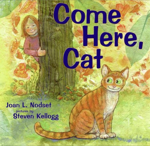 Come Here, Cat 0060245573 Book Cover