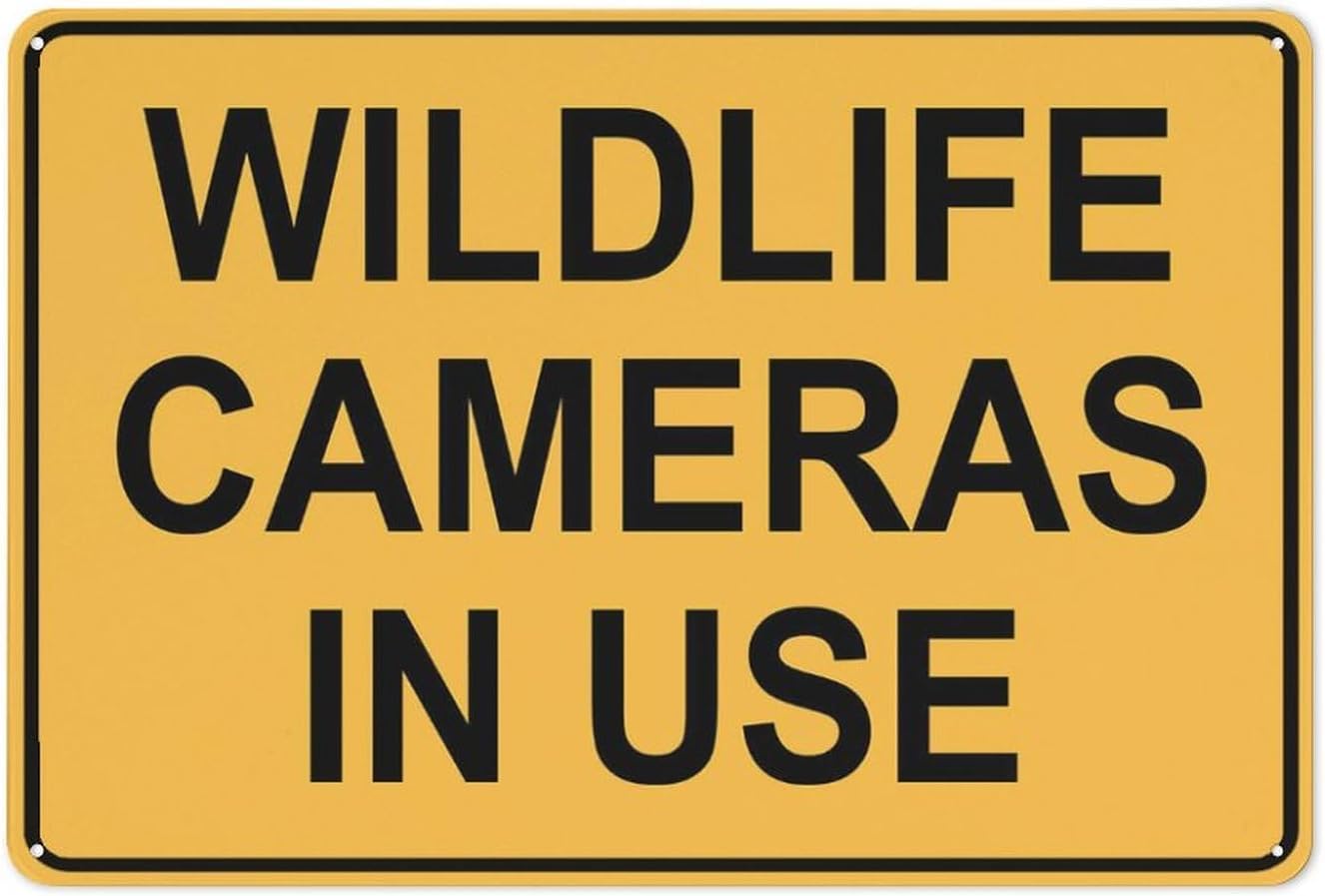 Wildlife Cameras in Use Rust Free Aluminum Tin Sign - Warning Decor with Pre-Drilled Holes for Home Farm, Park Wildlife Area - 12x16 Inch​