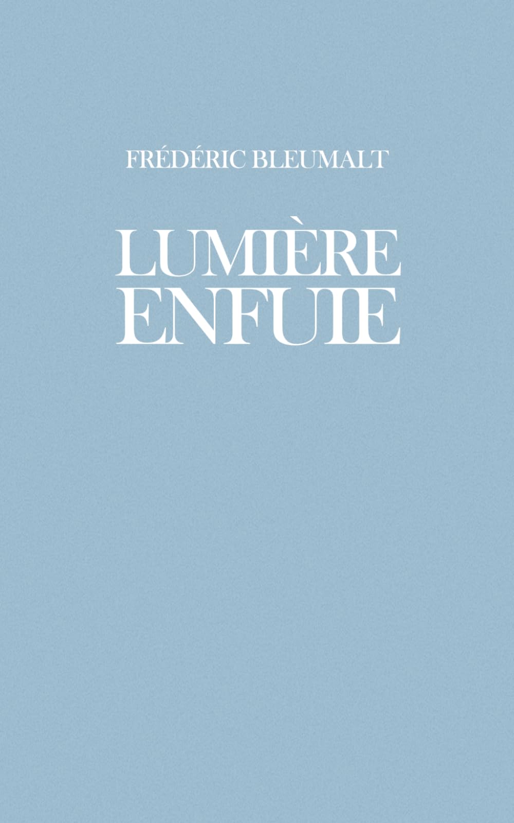 Lumière enfuie