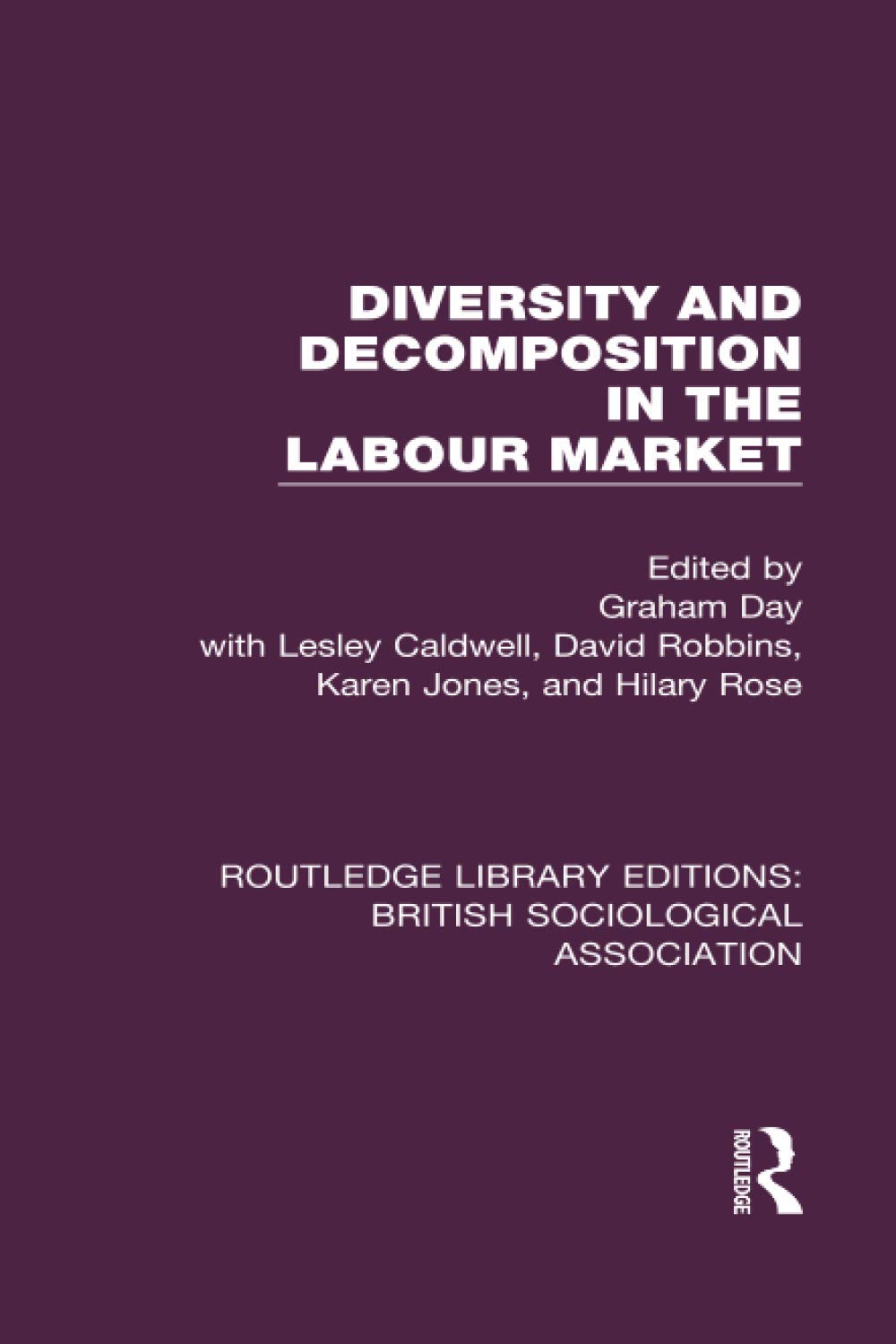 Diversity and Decomposition in the Labour Market