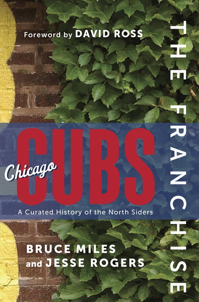 Buy Chicago Cubs: A Curated History of the Cubs (The Franchise) — BookShops.in