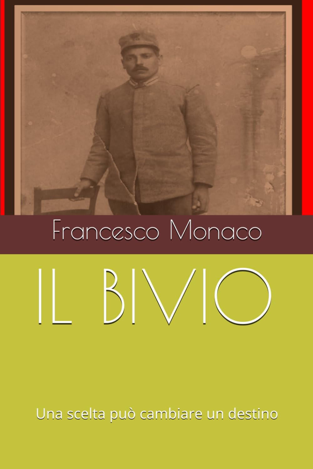 IL BIVIO: Una scelta può cambiare un destino