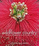 Wildflower Country: Discovering Biodiversity in Australia's South-West
