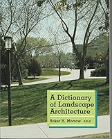 A Dictionary of Landscape Architecture 0826309445 Book Cover