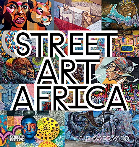 Télécharger Street art Africa Livre PDF Gratuit
