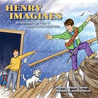 Henry Imagines: An Adventurous View of Short Bowel Syndrome 1499552440 Book Cover