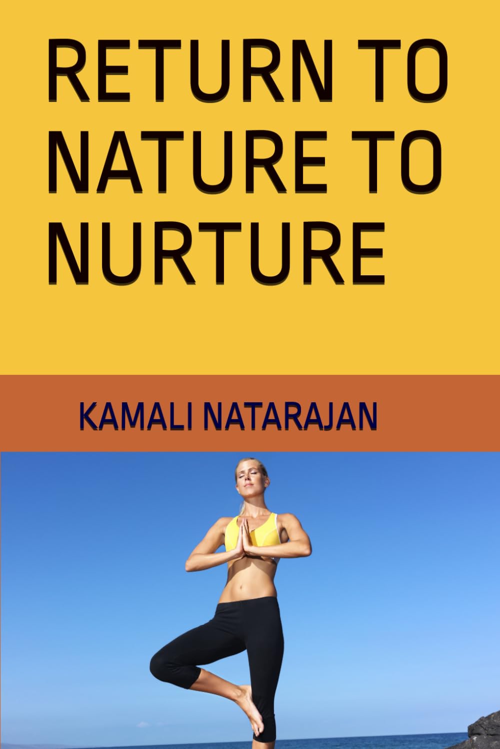 RETURN TO NATURE TO NURTURE