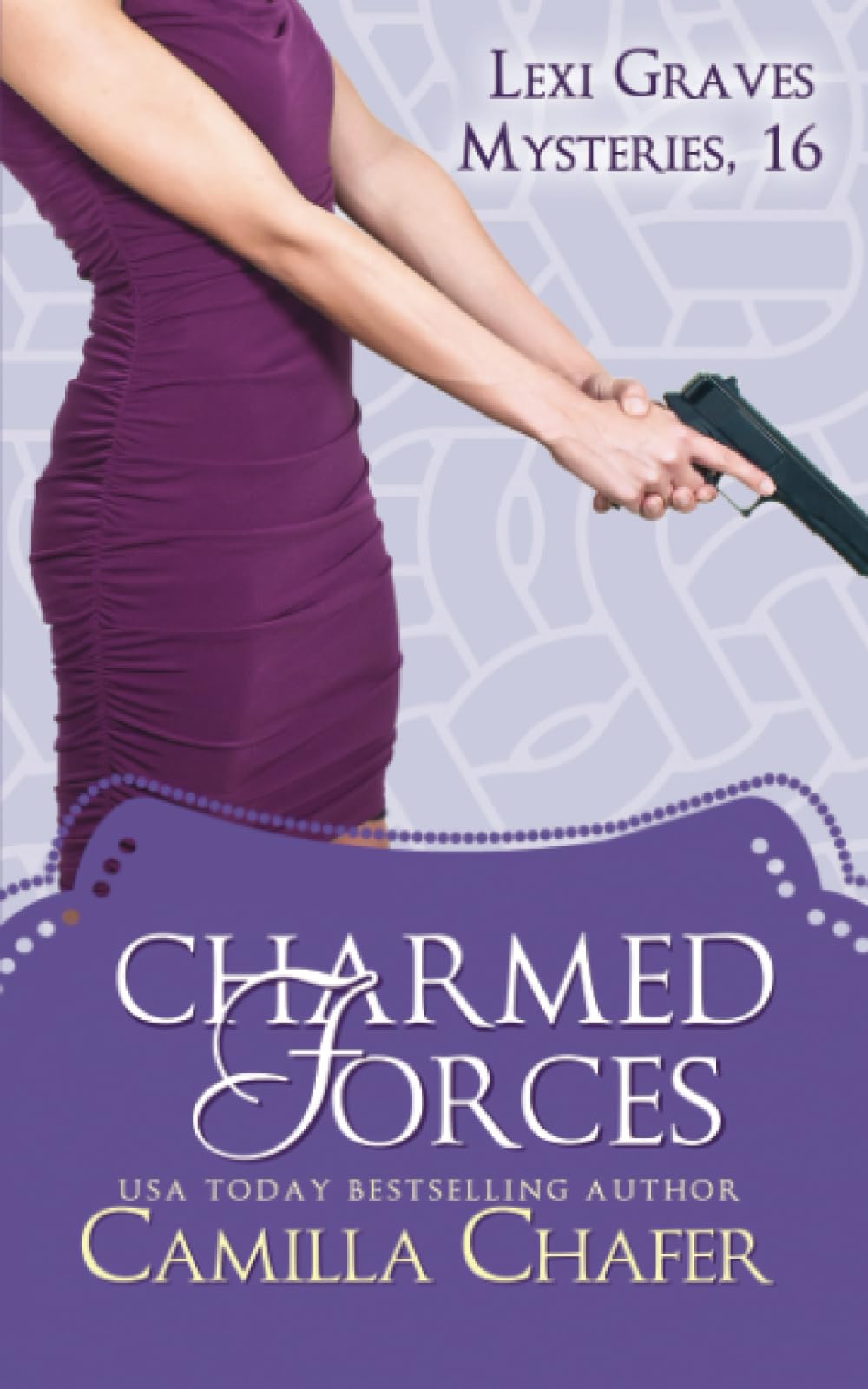 Charmed Forces: 16 (Lexi Graves Mysteries)