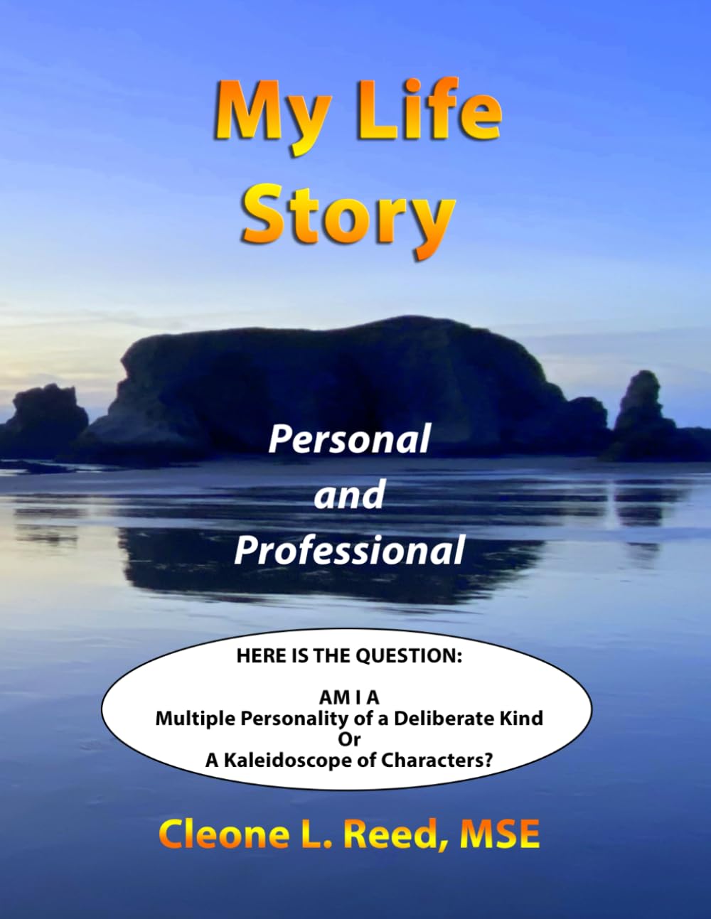 My Life Story: Personal and Professional