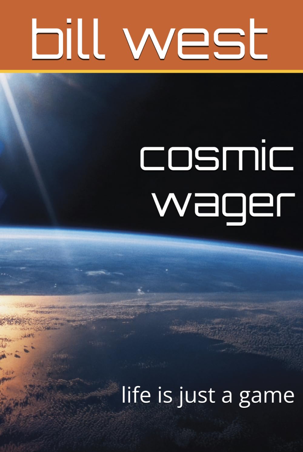 cosmic wager: life is just a game