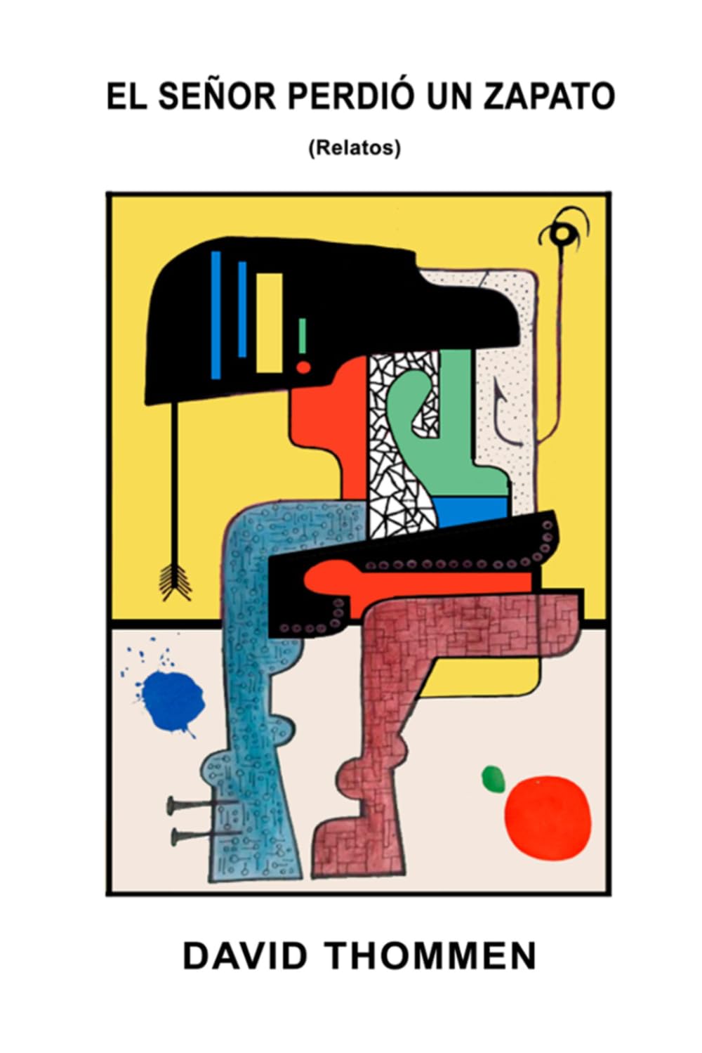 El Señor Perdió un Zapato