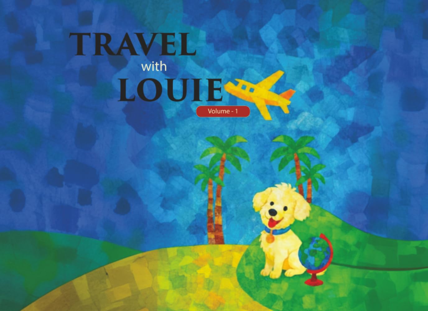 Travel With Louie: Volume 1
