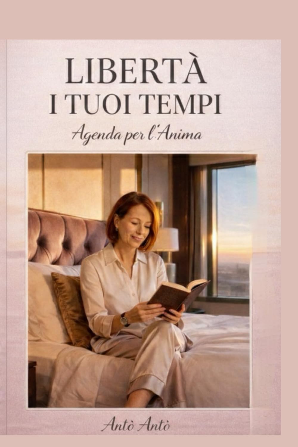 Libertà i tuoi tempi: Agenda per l'Anima