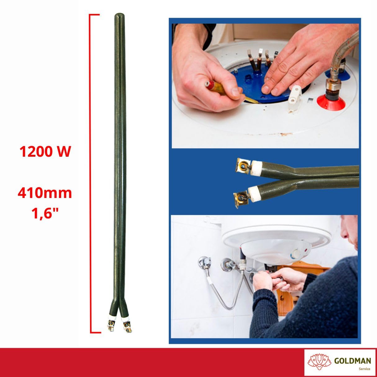 GOLDMAN SERVICE | Set di 2 Resistenze a Pinza Monoblock per Scaldabagno Elettrico | Lunghezza 410 mm | Potenza: 1200 Watt