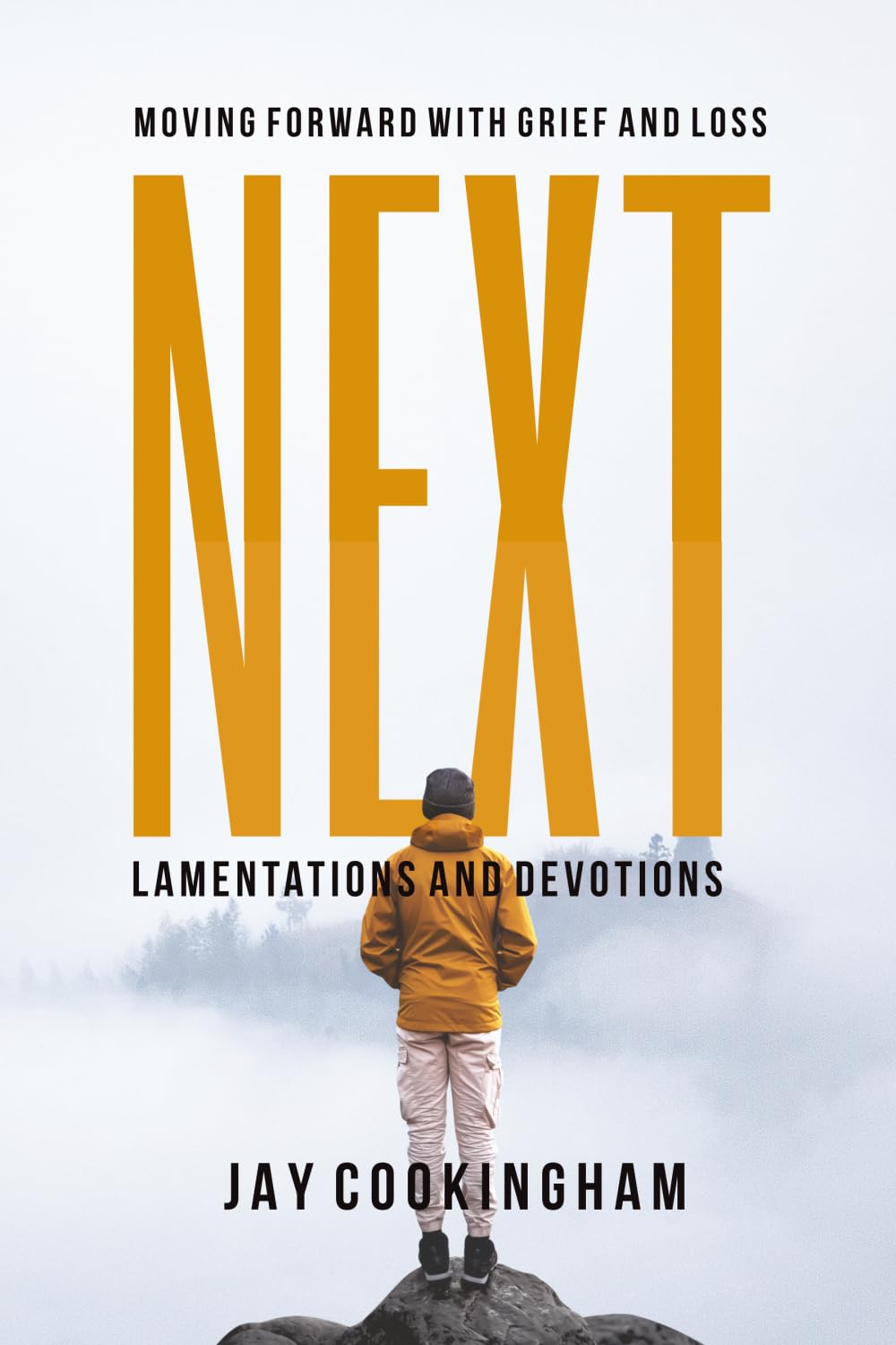 NEXT: Lamentations and Devotions: Moving Forward with Grief and Loss