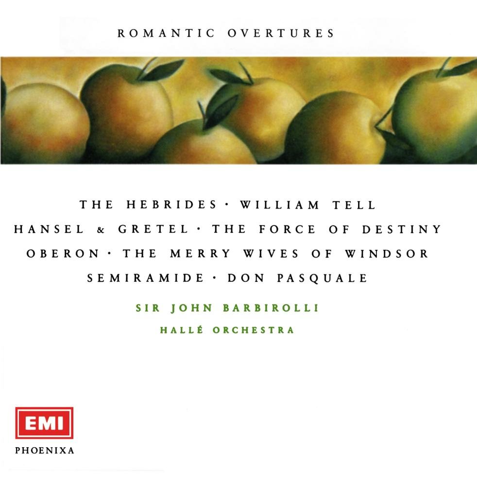 Romantic Overtures; Sir John B [Audio CD] Barbirolli; Halle Orchestra; Various and Sir John Barbirolli