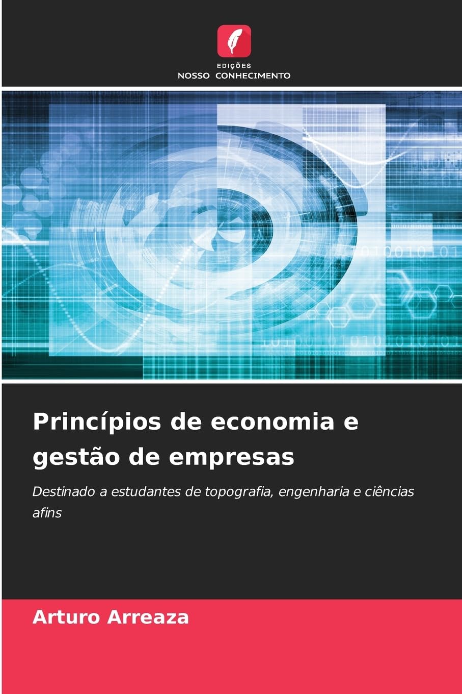 Princípios de economia e gestão de empresas: Destinado a estudantes de topografia, engenharia e ciências afins