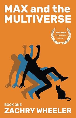 Max and the Multiverse: A Sci-Fi Comedy Novel: 1