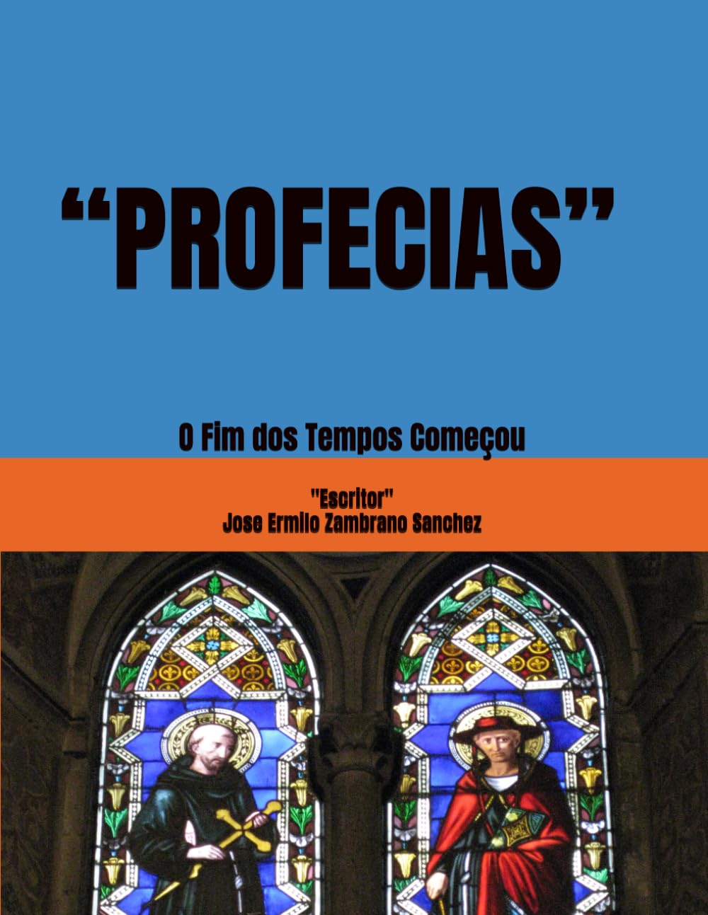 “PROFECIAS”: O Fim dos Tempos Começou