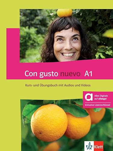 Con gusto nuevo A1 - Hybride Ausgabe allango: Spanisch für Anfänger. Kurs- und Übungsbuch mit Audios und Videos inklusive Lizenzschlüssel allango (24 Monate)