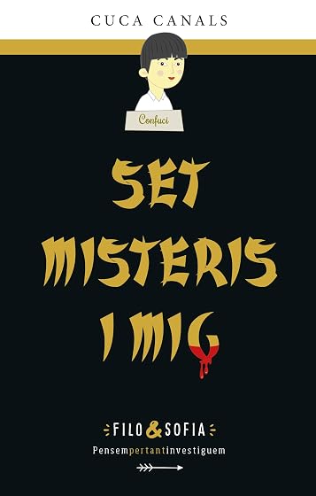 Filo&Sofia 5: Set misteris i mig