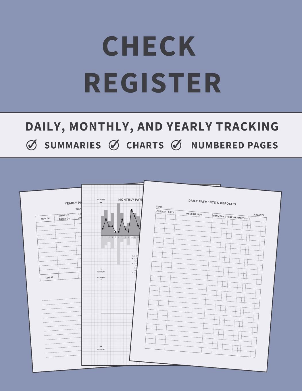 Check Register: Accounting Ledger Book for Daily, Monthly, and Yearly Bookkeeping of Payments, Deposits, and Finances for Small Businesses and Personal Checkbooks (Lavender) Check Register: Accounting Ledger Book for Daily, Monthly, and Yearly Bookkeeping of Payments, Deposits, and Finances for Small Businesses and Personal Checkbooks (Lavender)